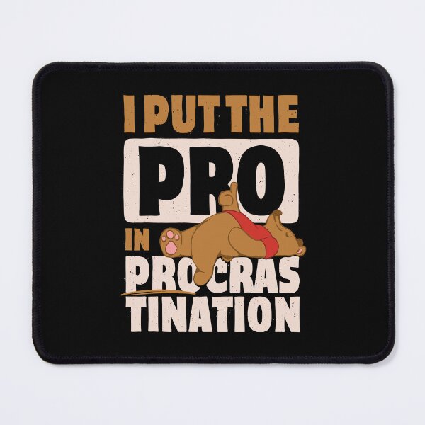 Item preview, I Put The Pro in Procrastination designed and sold by zawitees.