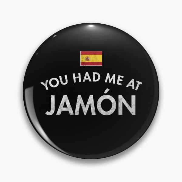 Item preview, You Had Me At Jamón designed and sold by twHistory.
