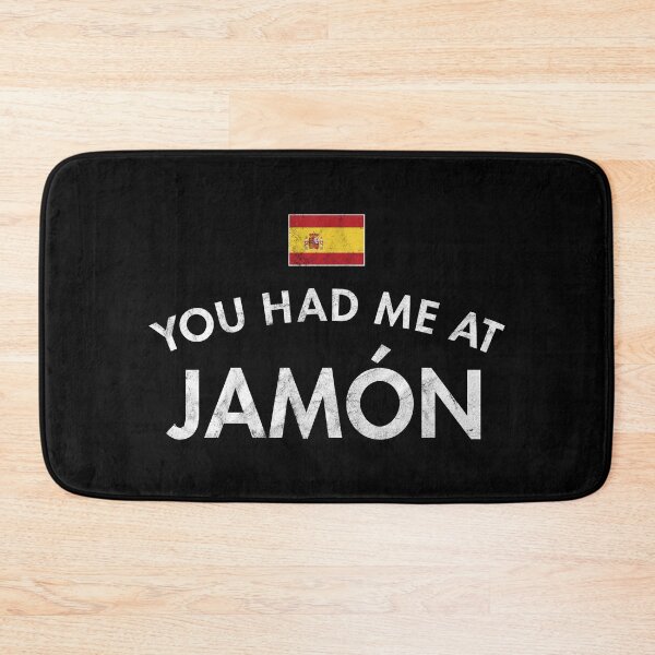 Item preview, You Had Me At Jamón designed and sold by twHistory.