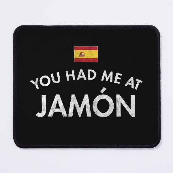 Item preview, You Had Me At Jamón designed and sold by twHistory.