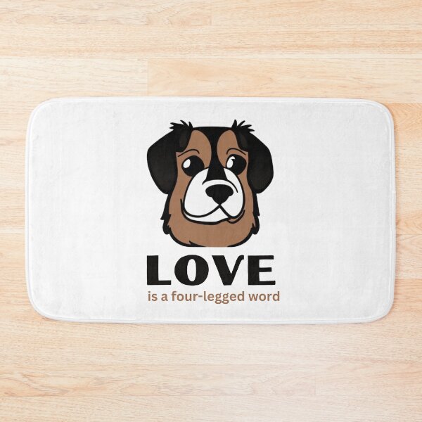 Item preview, Love is a four-legged word - Four-Legged Family designed and sold by WBP Mart.