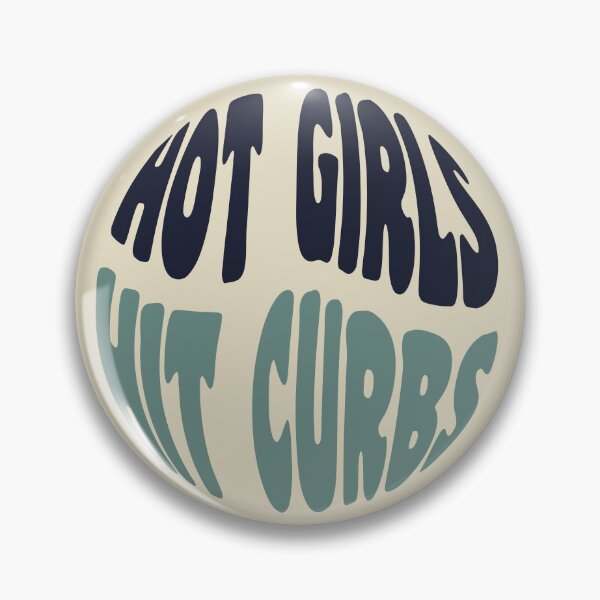 Item preview, Hot Girls Hit Curbs designed and sold by KMIKBAL7.