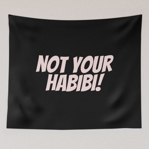 Item preview, Not Your Habibi designed and sold by Exacto.