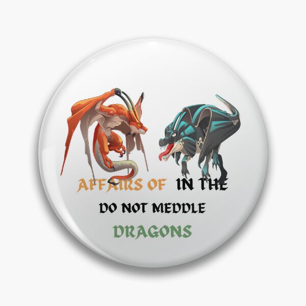 Item preview, do not meddle in the affairs of dragons designed and sold by koki4you.