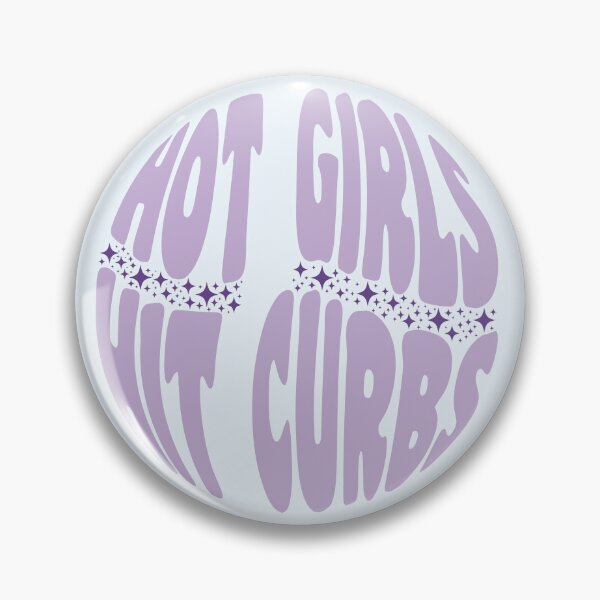 Item preview, Hot Girls Hit Curbs designed and sold by KMIKBAL7.
