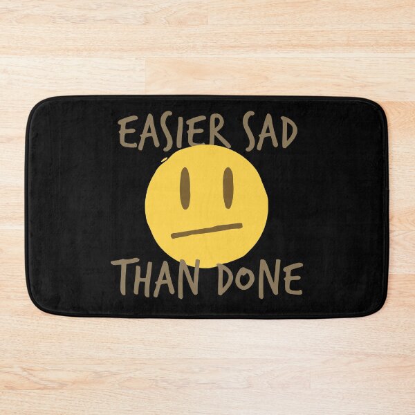 Item preview, Easier Sad Than Done designed and sold by zawitees.