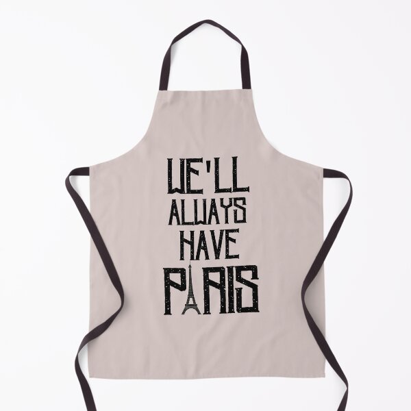 Item preview, We'll always have Paris designed and sold by artbleed.
