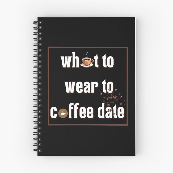 Item preview, what to wear to coffee date funny inspirational mocking Black & white simple font - meme ironicquote designed and sold by najorie.