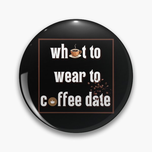 Item preview, what to wear to coffee date funny inspirational mocking Black & white simple font - meme ironicquote designed and sold by najorie.
