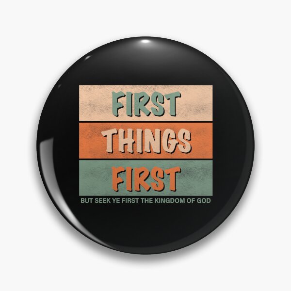 Item preview, First Things First designed and sold by SweetCreekFaith.