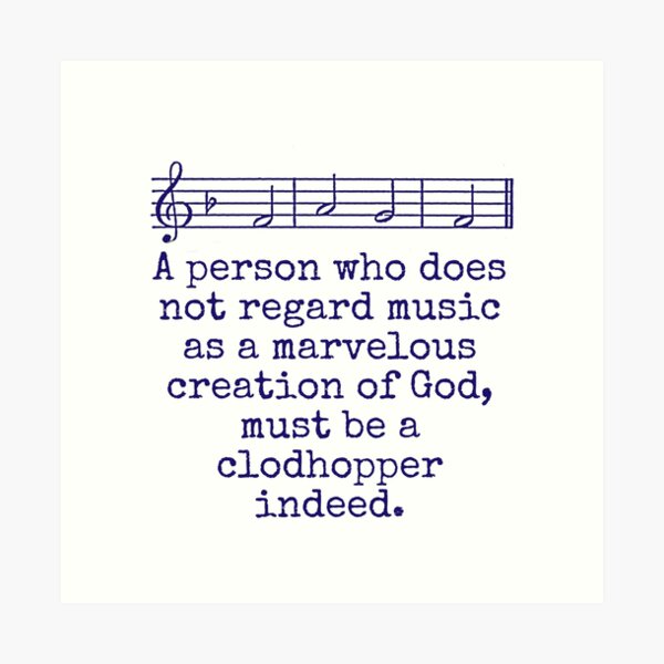 Item preview, A Person Who Does Not Regard Music - Music Quote  designed and sold by CrankyOldDude.