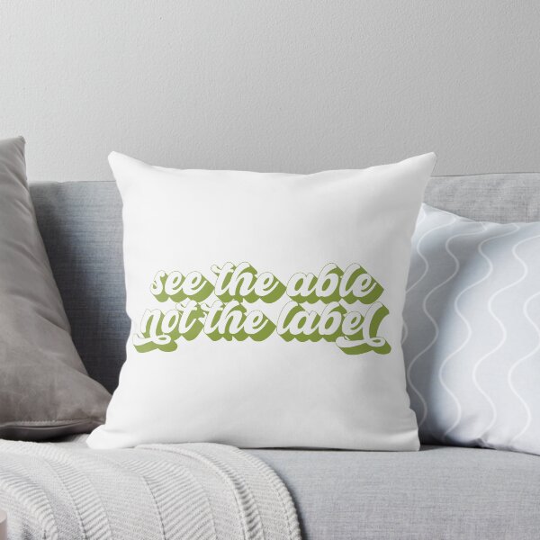 Item preview, See The Able Not The Label  designed and sold by KMIKBAL7.
