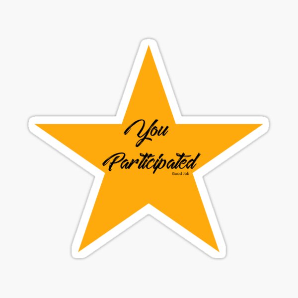 GOLD STAR FOR PARTICIPATION Sticker