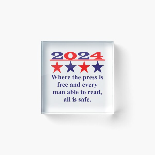 Artikelvorschau, Where The Press Is Free - Political Quote  entworfen und verkauft von CrankyOldDude.