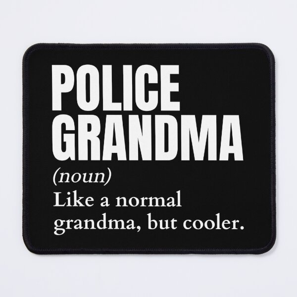 Item preview, Funny Police Grandma Definition designed and sold by EndlessFreedom.