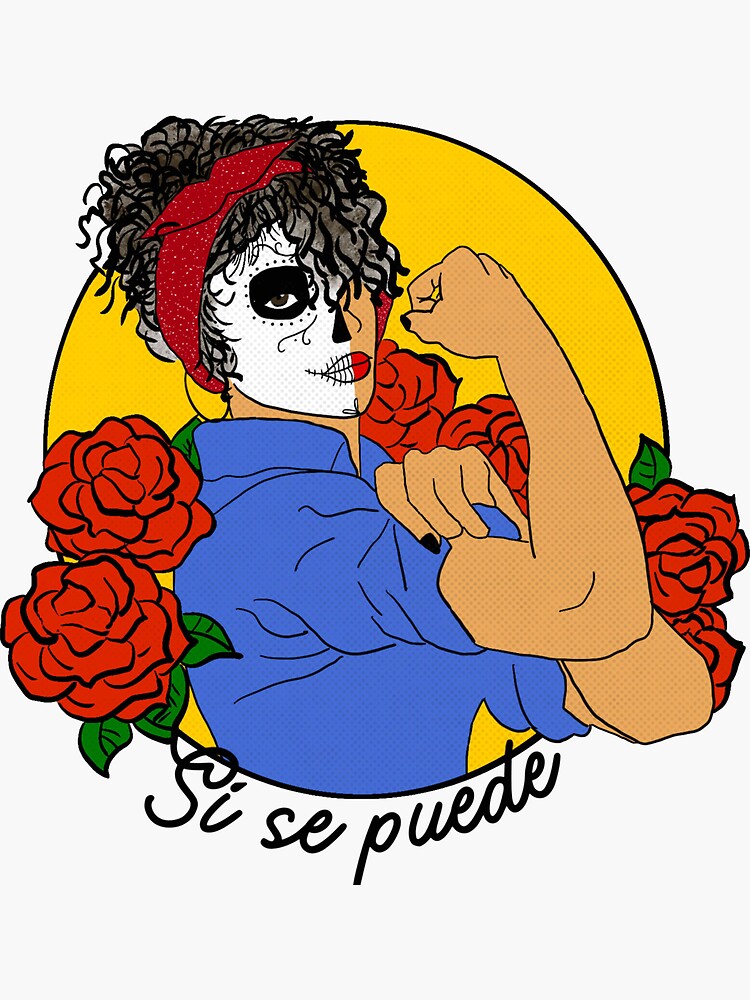 Si Se Puede Sticker for Sale by wc-cielitolindo
