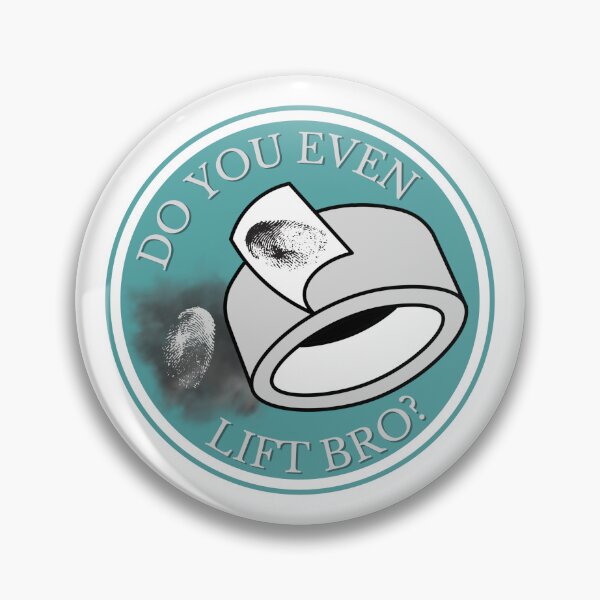 Item preview, Do You Even Lift Bro? Latent Fingerprint Sticker designed and sold by SceneOfTheCrime.