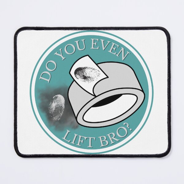 Item preview, Do You Even Lift Bro? Latent Fingerprint Sticker designed and sold by SceneOfTheCrime.
