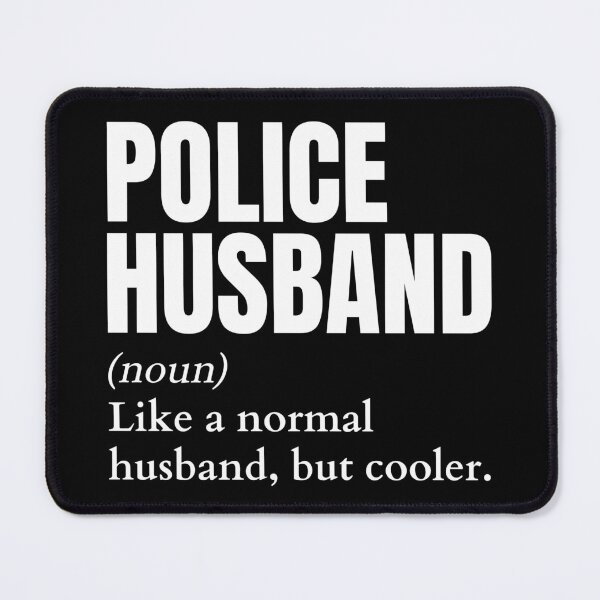 Item preview, Funny Police Husband Definition designed and sold by EndlessFreedom.