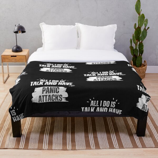 Item preview, All I do is talk and have panic attacks  designed and sold by Dasmodernkid.