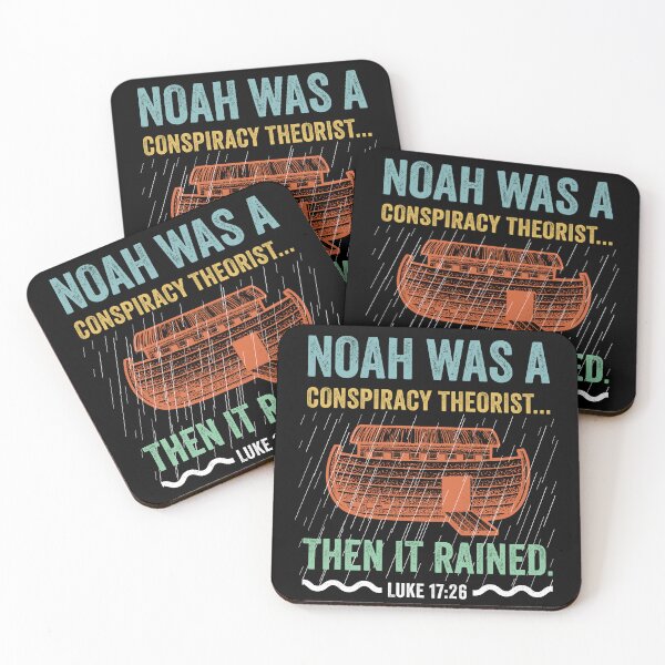 Item preview, Noah Was A Conspiracy Theorist... Then It Rained designed and sold by SouthAndSunny.