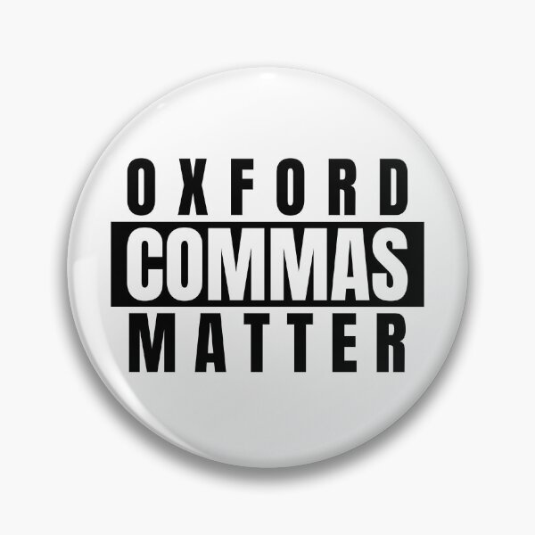 Item preview, Oxford Commas Matter Writer Author Design designed and sold by davestees506.