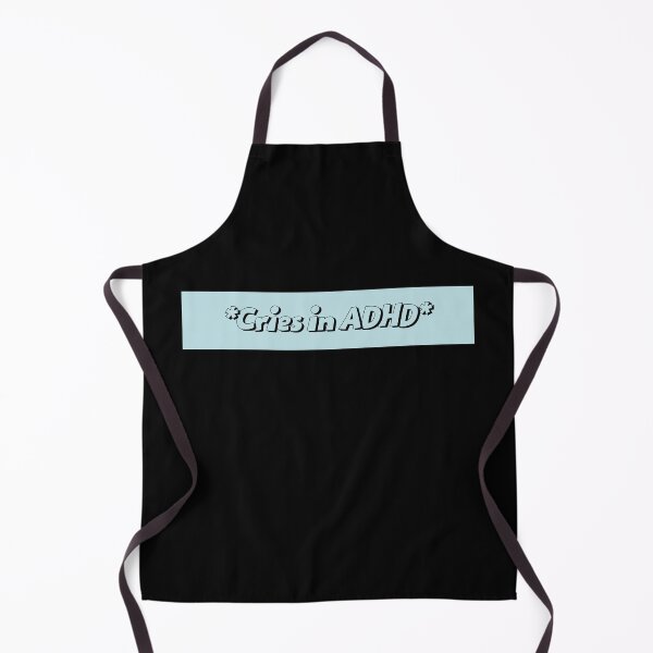 Item preview, *Cries in ADHD* hyperfocus humor  designed and sold by Crafty-Anomaly.