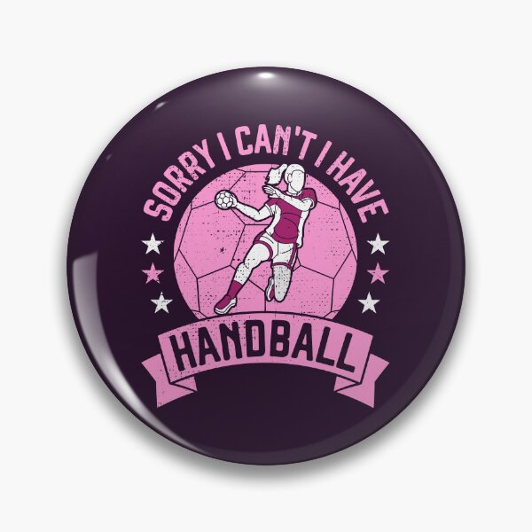 Item preview, Sorry I Can't I Have Handball for Moms and Girls Handballers designed and sold by grinta2021.