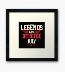Legend Are Born In July Merchandise Framed Print