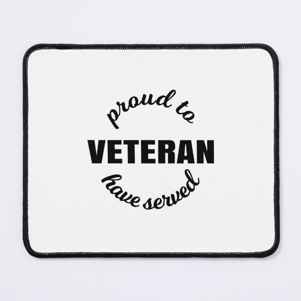 Item preview, Veteran, proud to have served designed and sold by ForcesMerch.