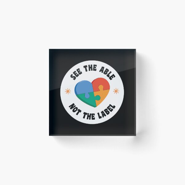 Item preview, See The Able Not The Label designed and sold by KMIKBAL7.