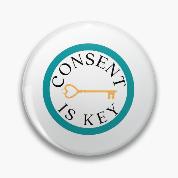 Item preview, Consent is Key designed and sold by sidney-grace.
