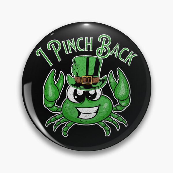 Item preview, I Pinch Back St. Patty's Crab designed and sold by Betsytiptoe.