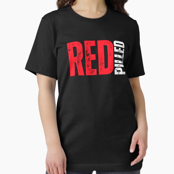 Item preview, Red Pilled designed and sold by SqueakitySqueak.