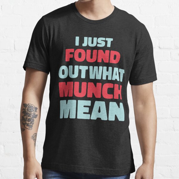 Munch Meaning Tee