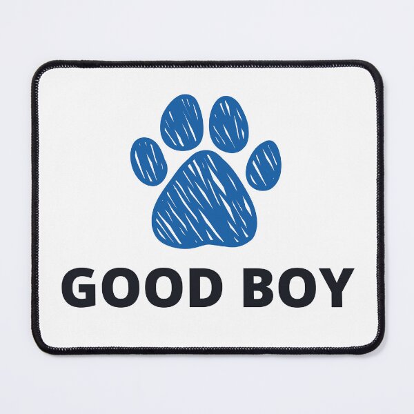 Item preview, Blue Good Boy Cute Puppy Paw designed and sold by stephenop92.