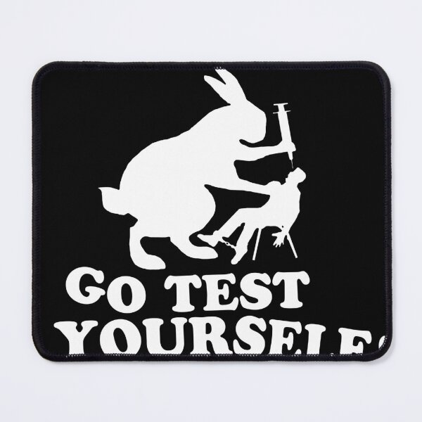 Item preview, Stop Animal Testing - Go Test Yourself Anti Vivisection designed and sold by ResistNormality.