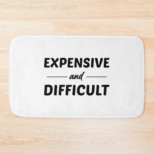 Item preview, Expensive & Difficult designed and sold by Venus Complete.