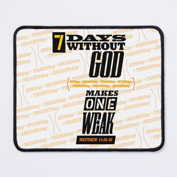 Item preview, 7 Days...One Weak designed and sold by square1studio.