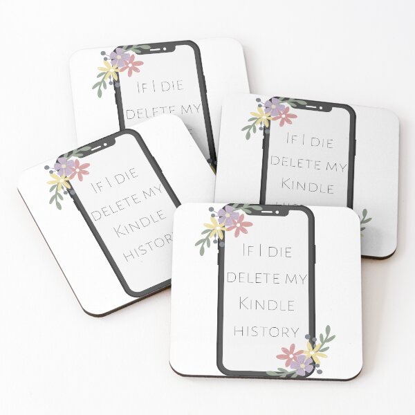 Item preview, If I Die, Delete My Kindle History designed and sold by writeabledreams.