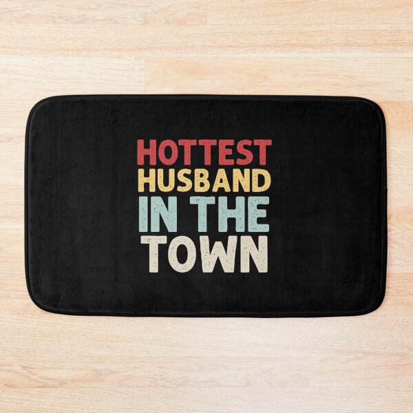 Item preview, Hottest Husband in the Town Typography Design, Hottest Husband in the Town designed and sold by RedArtsDesign.