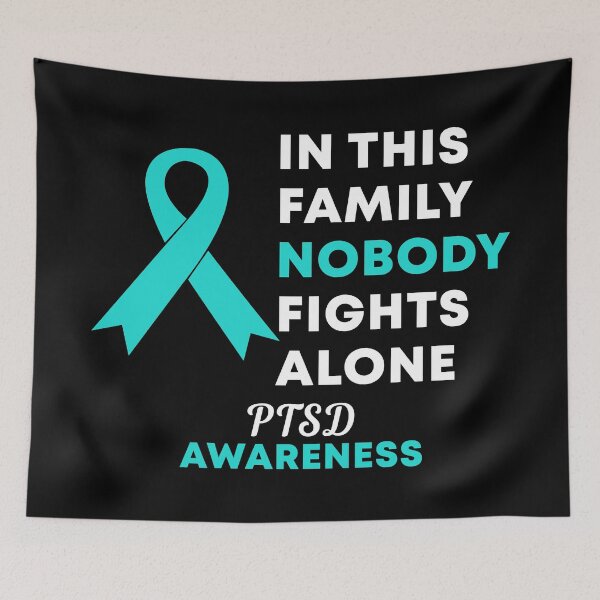 Item preview, In This Family Nobody Fights Alone PTSD Awareness designed and sold by Color-Sparkle.