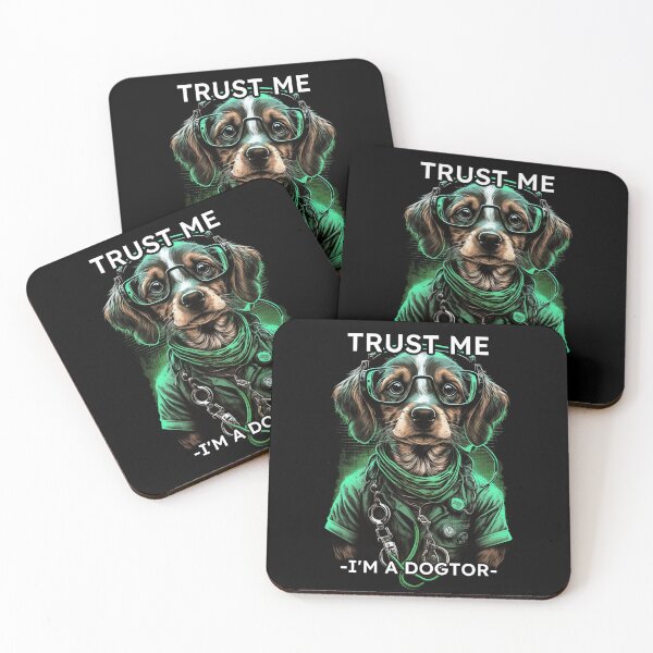 Item preview, Trust Me, I Am A Dogtor designed and sold by loganferret.