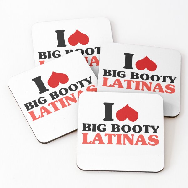 Item preview,  I Love Big Booty Latinas designed and sold by Rikistyle.