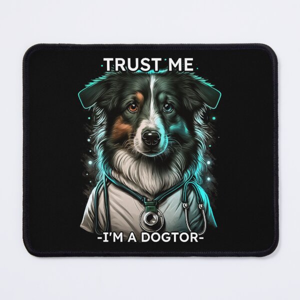 Item preview, Trust Me, I Am A Dogtor designed and sold by loganferret.