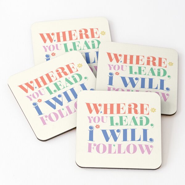 Item preview, Where You Lead, I Will Follow designed and sold by Faraprint3.