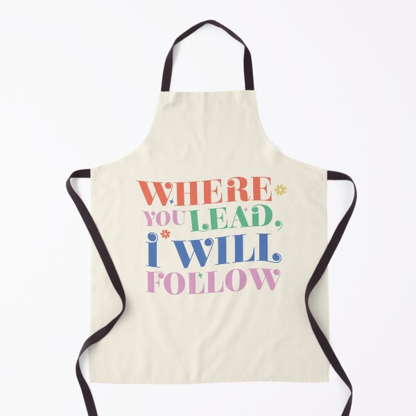 Item preview, Where You Lead, I Will Follow designed and sold by Faraprint3.