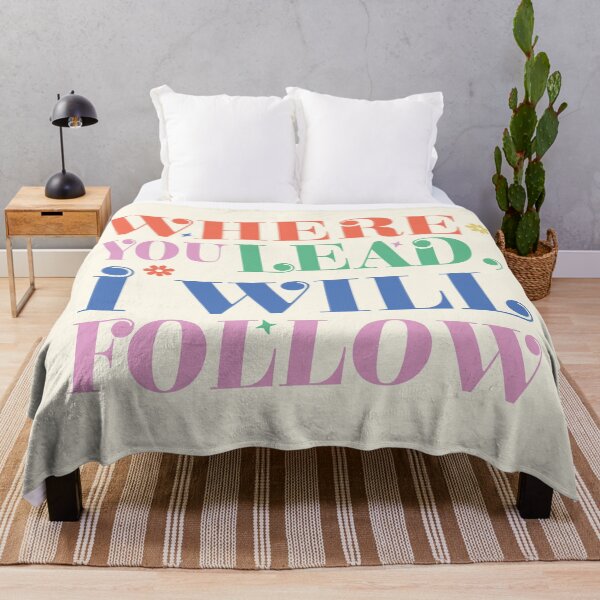 Item preview, Where You Lead, I Will Follow designed and sold by Faraprint3.