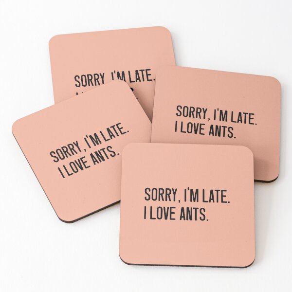 Item preview, Sorry, I'm late. I love ants.  designed and sold by keilamariadesig.