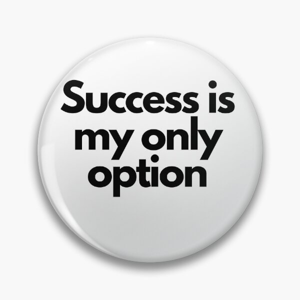 Item preview, Success is my only option Black on White entrepreneur  designed and sold by EmprendeHoy.
